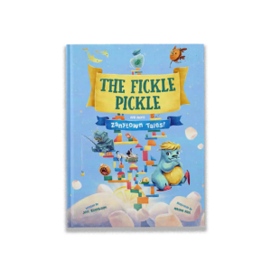 The Fickle Pickle and More Zanytown Tales!