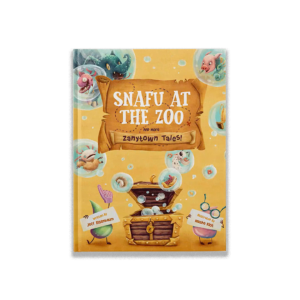Snafu At The Zoo and More Zanytown Tales!